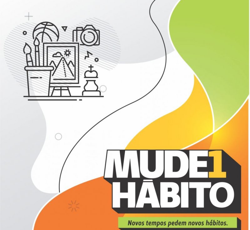 Movimento Mude1Hábito, um novo momento